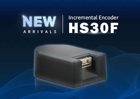 NEW ARRIVALS｜HS30F Incremental Encoder Module